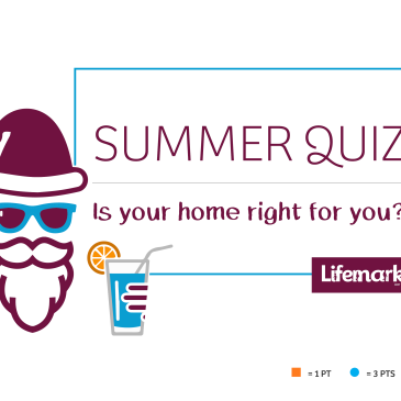 Summer Quiz - Is your home right for you?